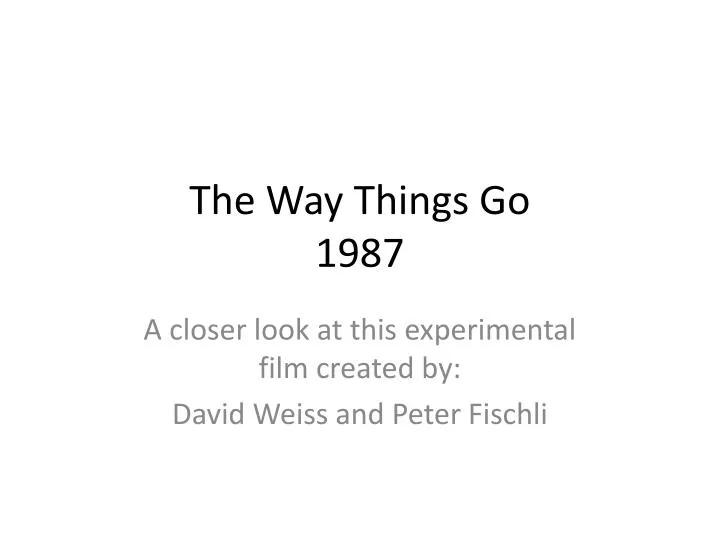 the way things go 1987