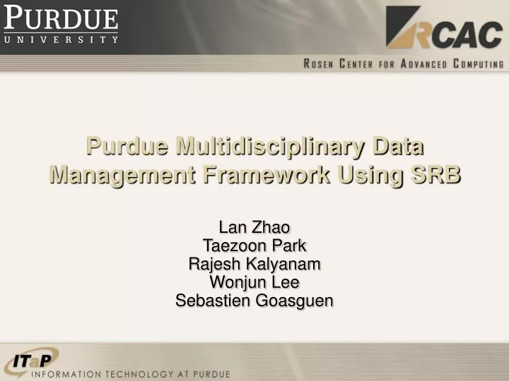 purdue multidisciplinary data management framework using srb