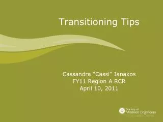 Transitioning Tips