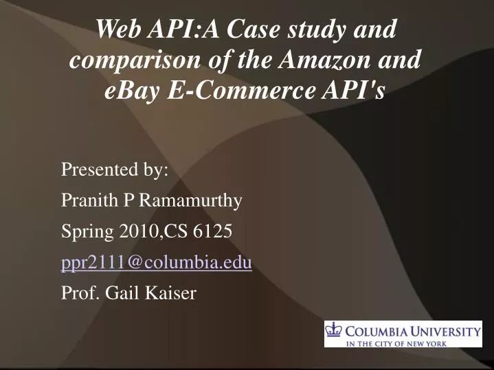 web api a case study and comparison of the amazon and ebay e commerce api s