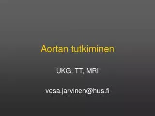aortan tutkiminen