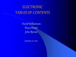 ELECTRONIC TABLES OF CONTENTS