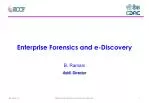 Enterprise Forensics and e-Discovery - slide 1