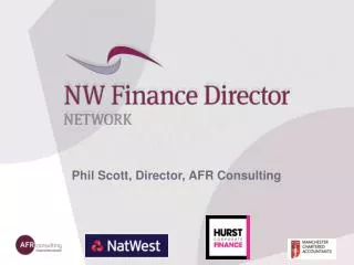 Phil Scott, Director, AFR Consulting