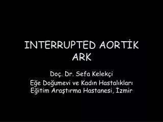 interrupted aort k ark