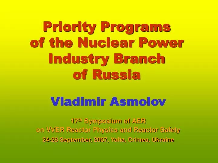 priority programs of the nuclear power industry branch of russia