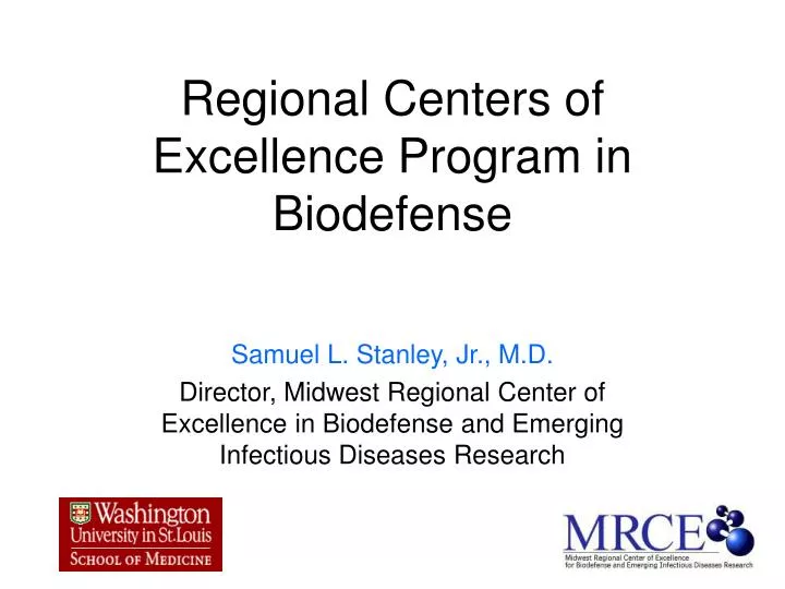regional centers of excellence program in biodefense
