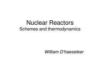 Nuclear Reactors Schemes and thermodynamics