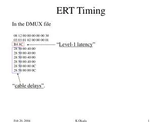 ERT Timing