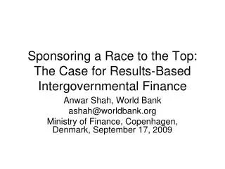 Sponsoring a Race to the Top: The Case for Results-Based Intergovernmental Finance