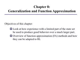 Chapter 8: Generalization and Function Approximation