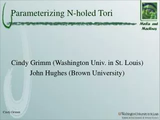 Parameterizing N-holed Tori