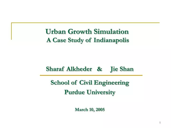urban growth simulation a case study of indianapolis