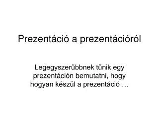 prezent ci a prezent ci r l