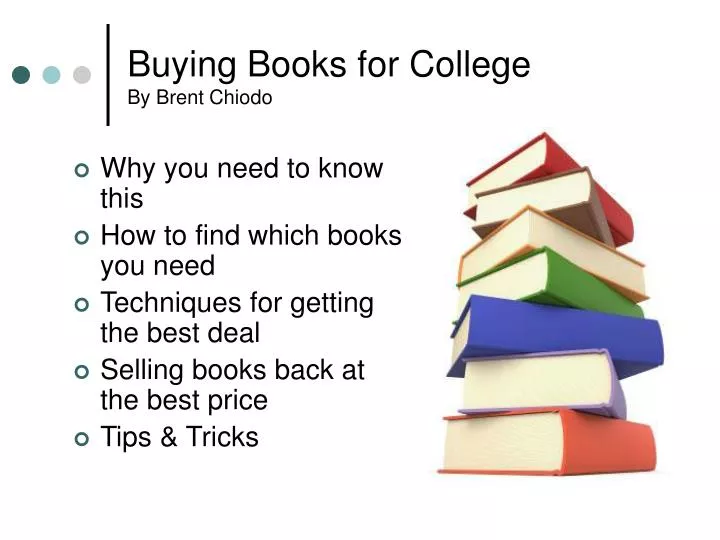 buying books for college by brent chiodo