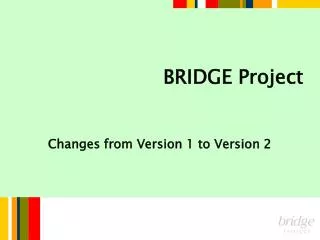 BRIDGE Project