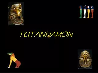 TUTANHAMON