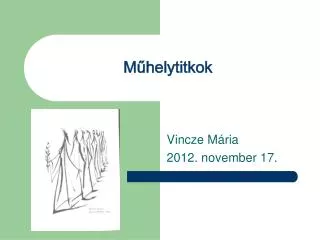 m helytitkok