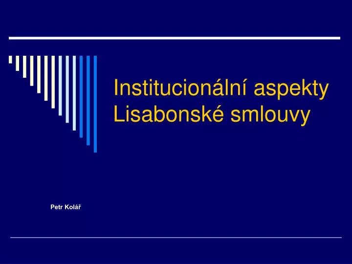 institucion ln aspekty lisabonsk smlouvy
