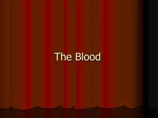 the blood