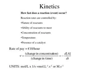 Kinetics