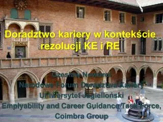 doradztwo kariery w kontek cie rezolucji ke i re