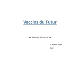 vaccins du futur