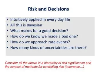 Risk and Decisions