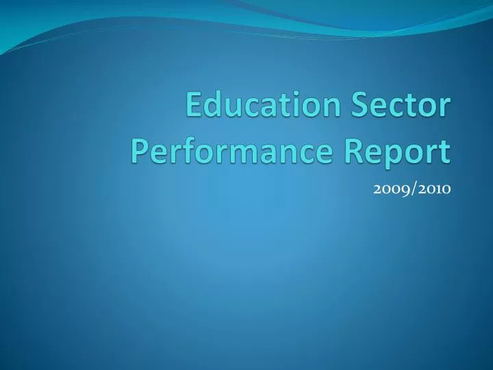education sector performance report