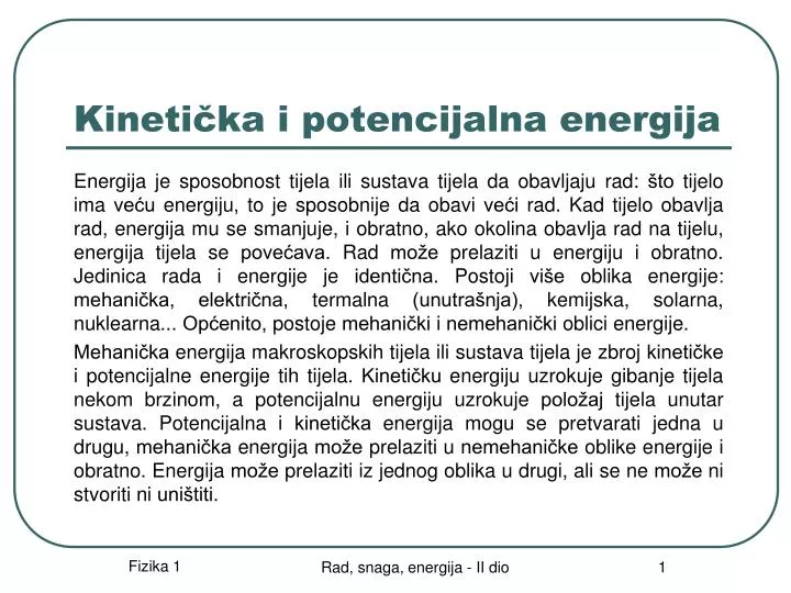 kineti ka i potencijalna energija