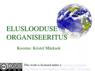 eluslooduse organiseeritus
