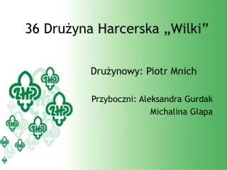 36 dru yna harcerska wilki
