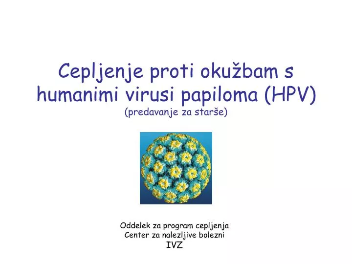 cepljenje proti oku bam s humanimi virusi papiloma hpv predavanje za star e