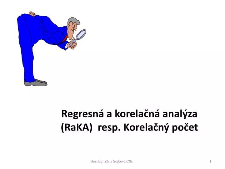 regresn a korela n anal za raka resp korela n po et