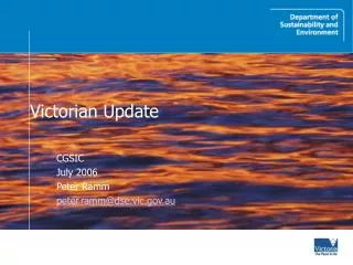 cgsic july 2006 peter ramm peter ramm@dse vic gov au
