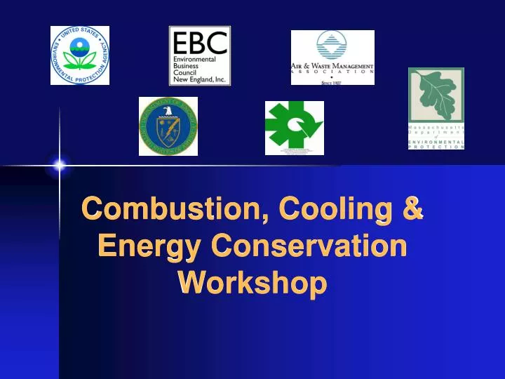 combustion cooling energy conservation workshop