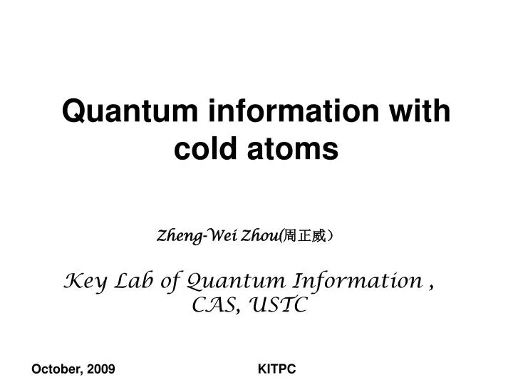 quantum information with cold atoms