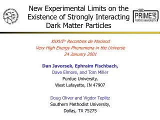 New Experimental Limits on the Existence of Strongly Interacting Dark Matter Particles