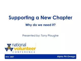 Supporting a New Chapter Why do we need it?