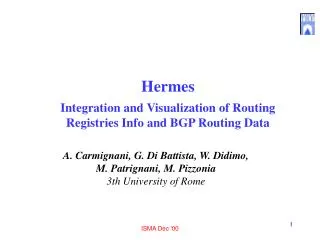 Hermes Integration and Visualization of Routing Registries Info and BGP Routing Data