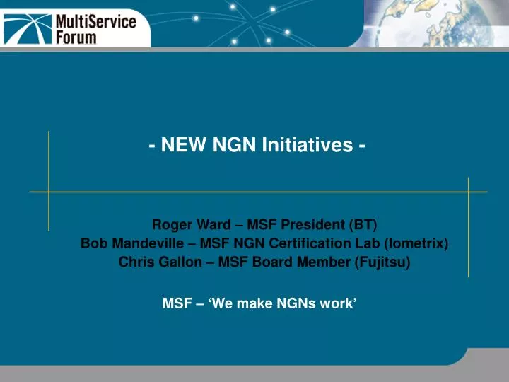 new ngn initiatives