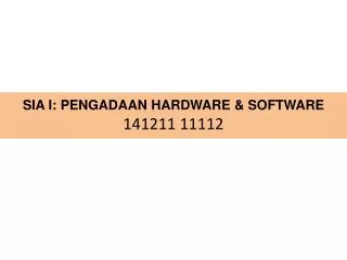sia i pengadaan hardware software 141211 11112