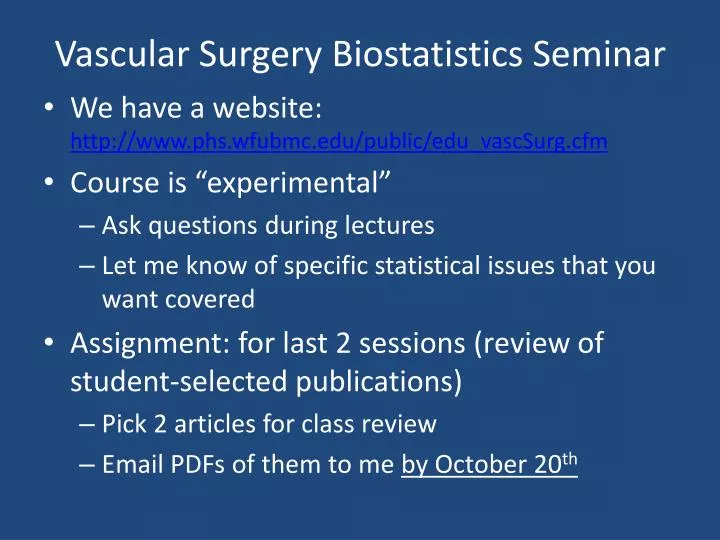 vascular surgery biostatistics seminar