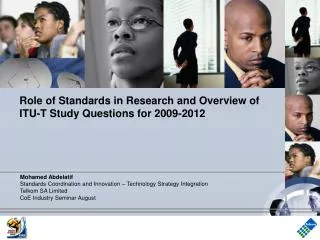 Role of Standards in Research and Overview of ITU-T Study Questions for 2009-2012