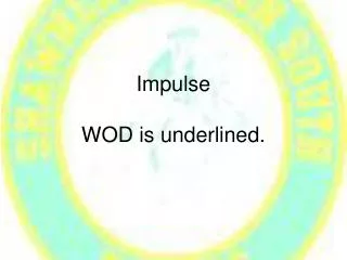 Impulse WOD is underlined.