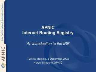 APNIC Internet Routing Registry