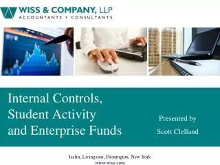 Internal Controls, Student Activity and Enterprise Funds