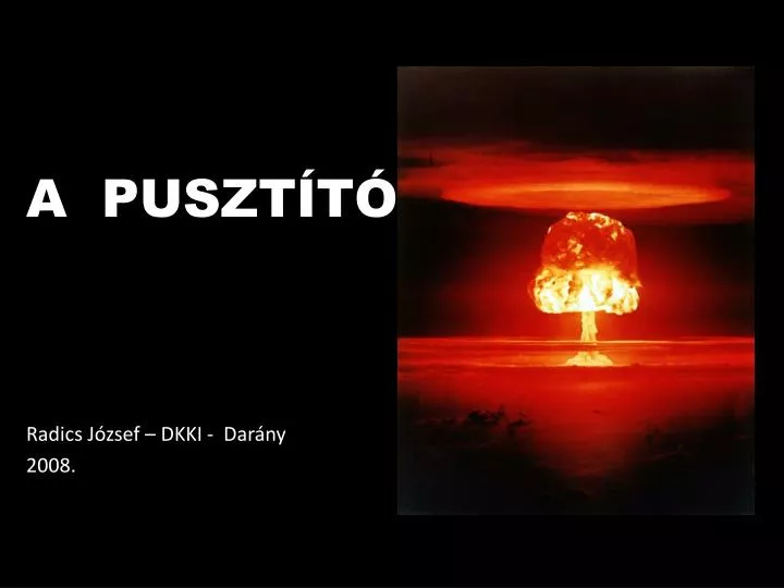 a puszt t