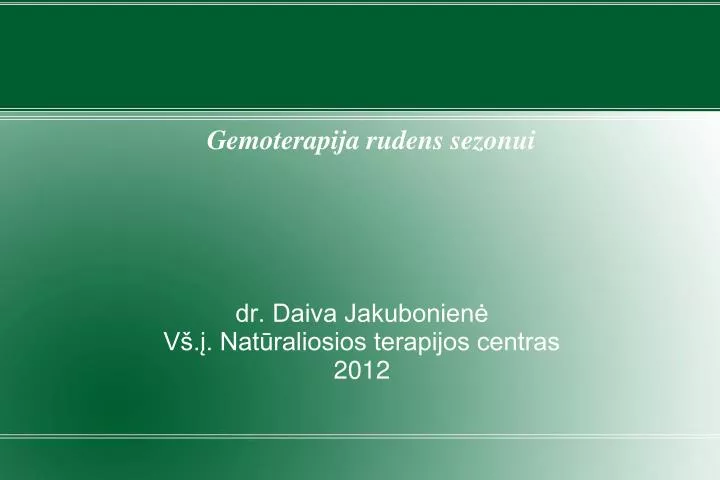 dr daiva jakubonien v nat raliosios terapijos centras 2012