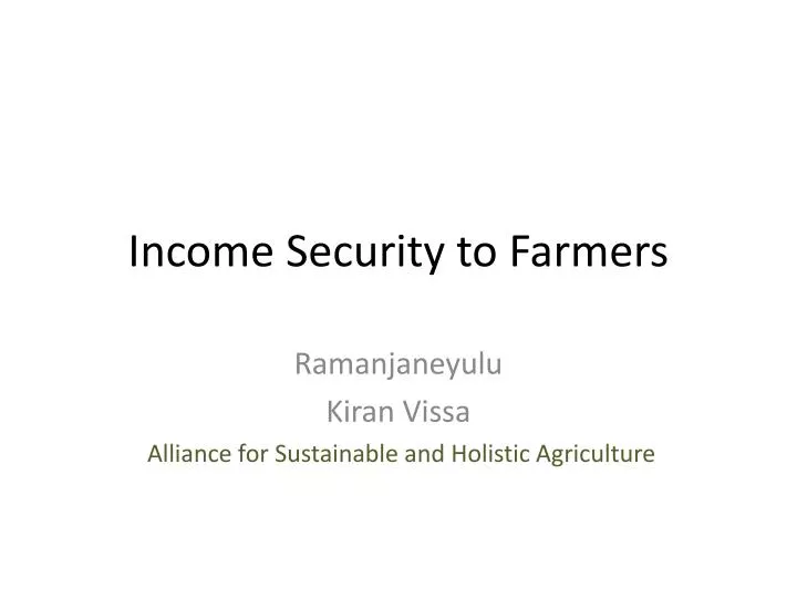 income security to farmers
